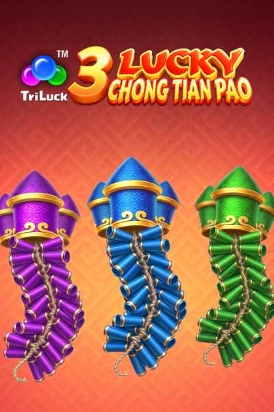 3 Lucky Chong Tian Pao?height=600